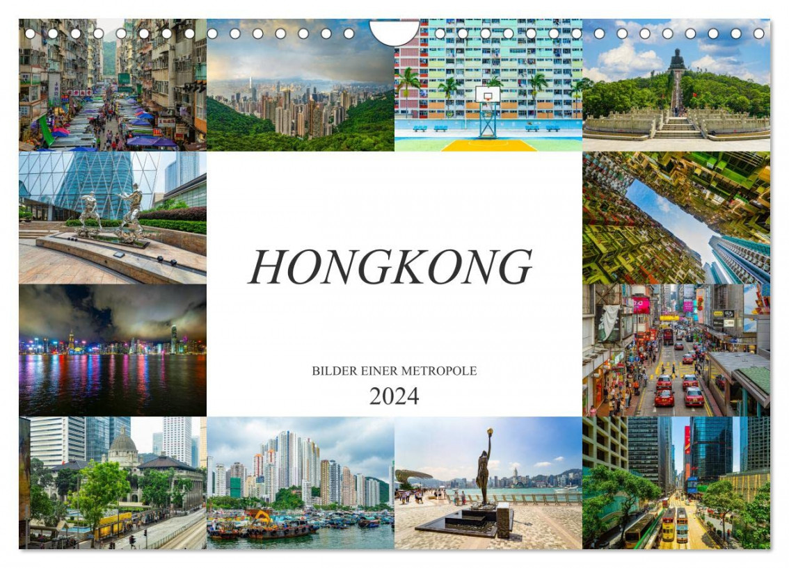 Hong Kong images of a metropolis (Wall Calendar  DIN A Landscape),  CALVENDO  Month Wall Calendar