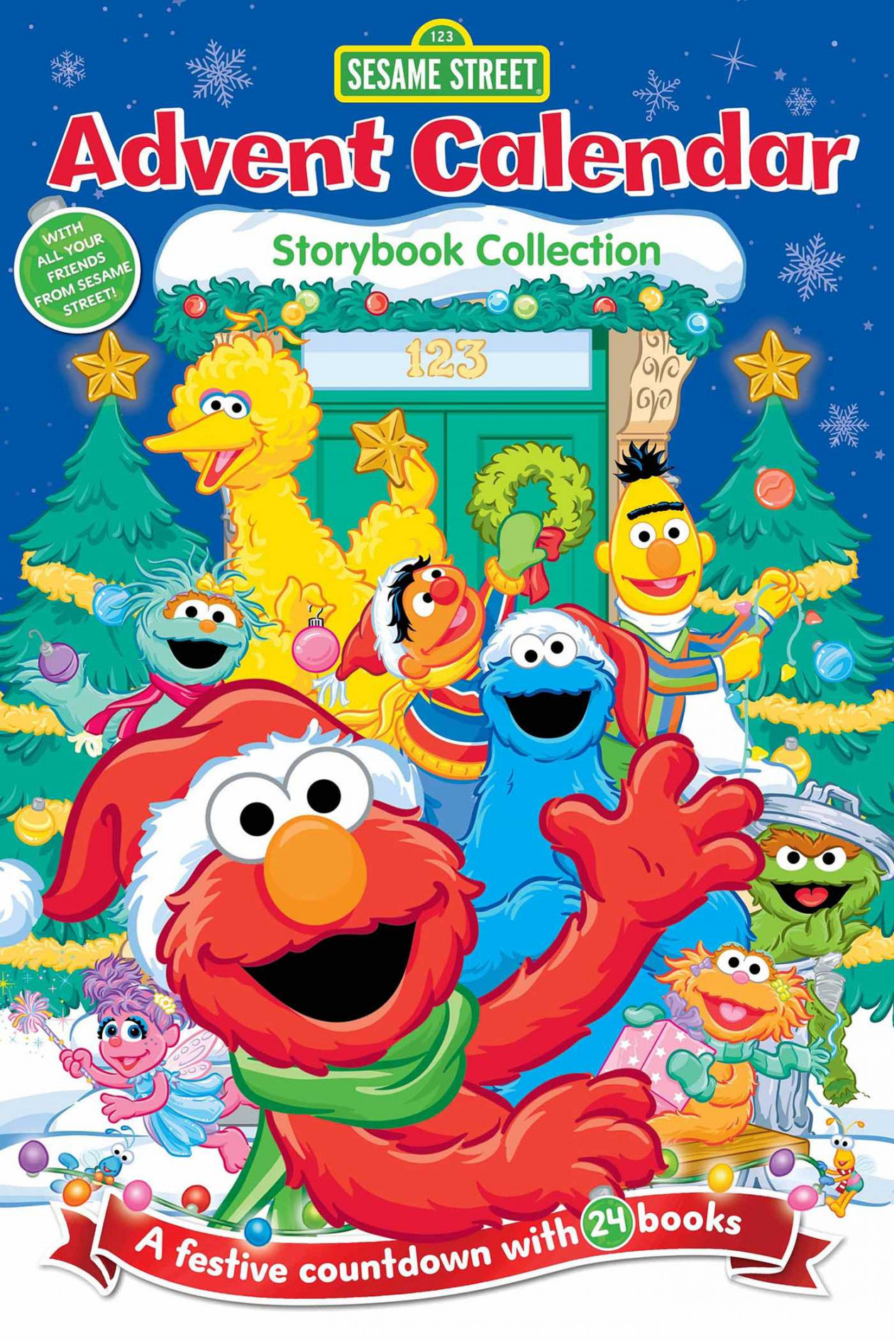 Sesame Street: Advent Calendar Storybook Collection  Book by Lori