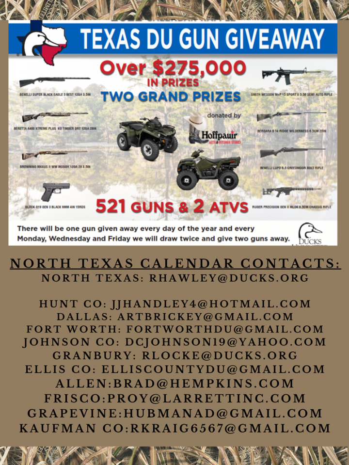 Ducks Unlimited presents  calendar, Texas DU Gun Giveaway