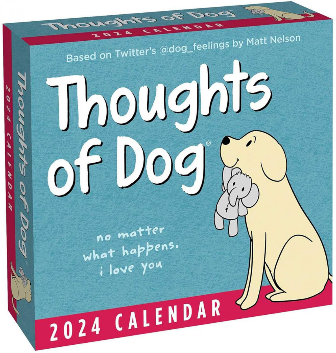 Thoughts of Dog  Desk Calendar