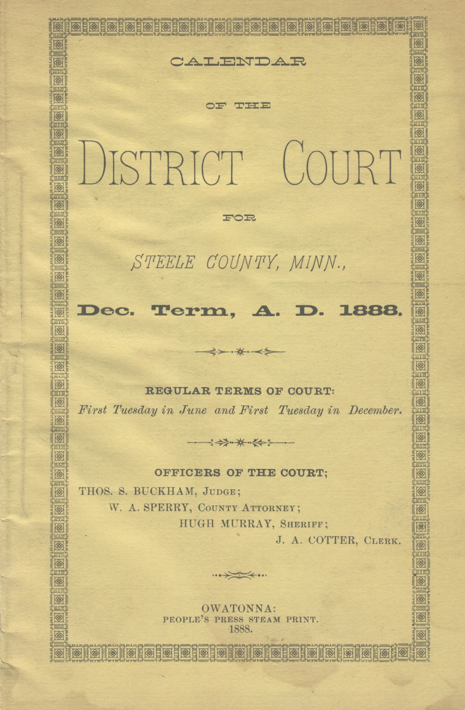 Calendar of the District Court for Steele