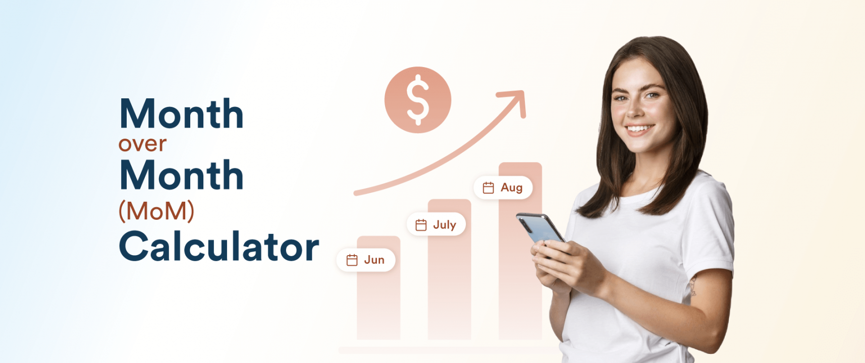 How to Calculate Month Over Month (MoM) Growth Rate [Calculator]